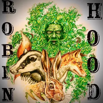 Robin Hood by the Invisible Folk Club Band