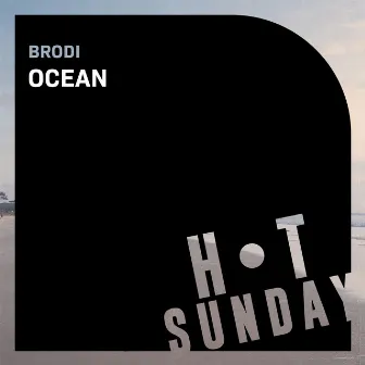 Ocean by Brodi