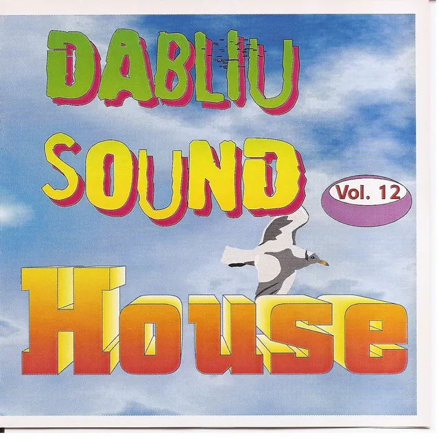 Dabliu Sound vol 12. House