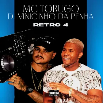 Retro 4 by DJ Vinicinho da Penha