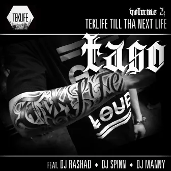 TEKLIFE TILL THA NEXT LIFE VOLUME 2 by Taso