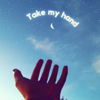 Take my hand by Flukko Suave