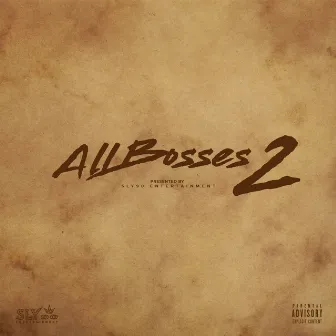 All Bosses 2 by SLY90 Entertainment