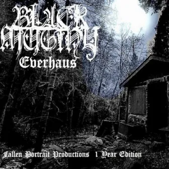 Everhaus: Remastered by Black Mutiny