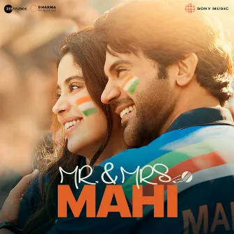 Mr. And Mrs. Mahi (Original Motion Picture Soundtrack) by Jaani