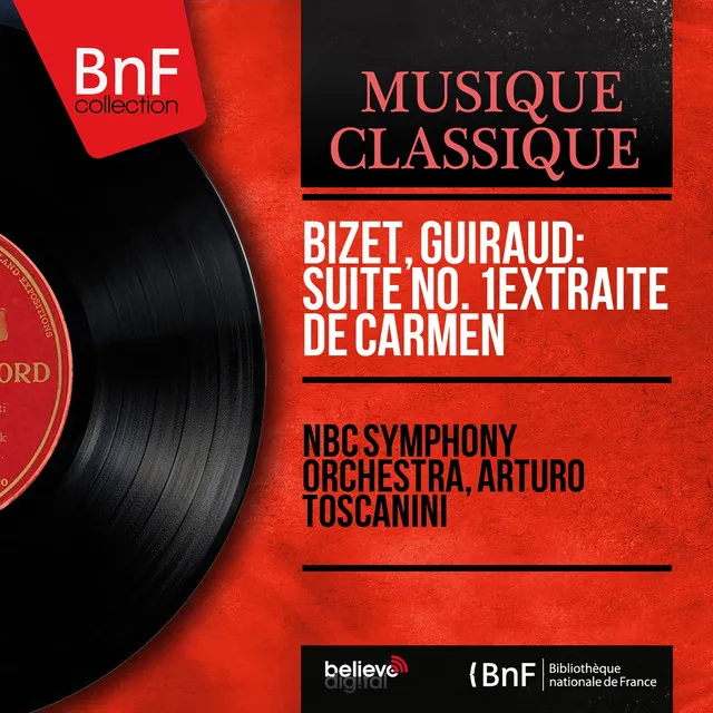 Bizet, Guiraud: Suite No. 1 extraite de Carmen (Mono Version)