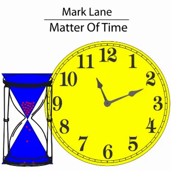 Matter of Time by Mark Lane