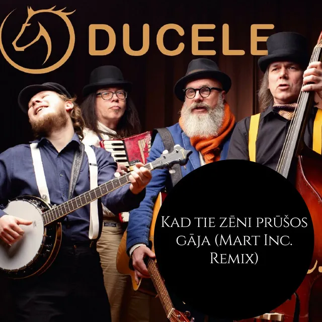 Kad tie zēni prūšos gāja - Mart Inc. Remix