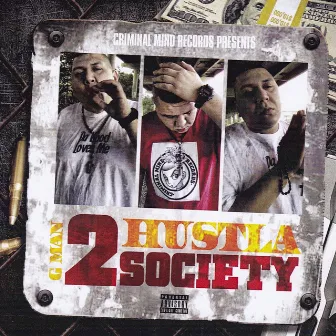 Hustla 2 Society by G-Man