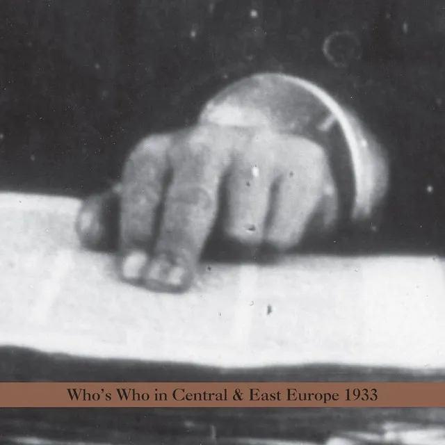 Who's Who In Central & East Europe 1933