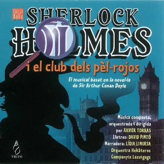 Torras: Sherlock Holmes i el Club dels Pèl-rojos by Orquestra Hekàteros