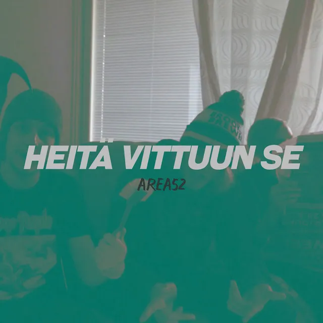 Heitä vittuun se