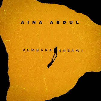 Kembara Nabawi by Aina Abdul