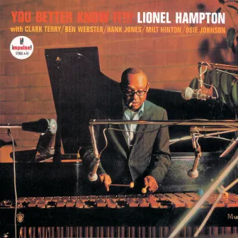 You Better Know It!!! by Lionel Hampton