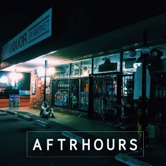 AFTRHOURS by AFTRHOURS