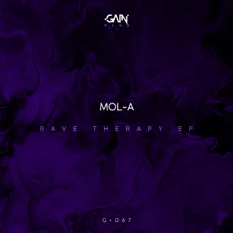 Rave Therapy EP by Mol-A