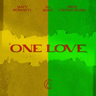 One Love by Maty Bersatyl