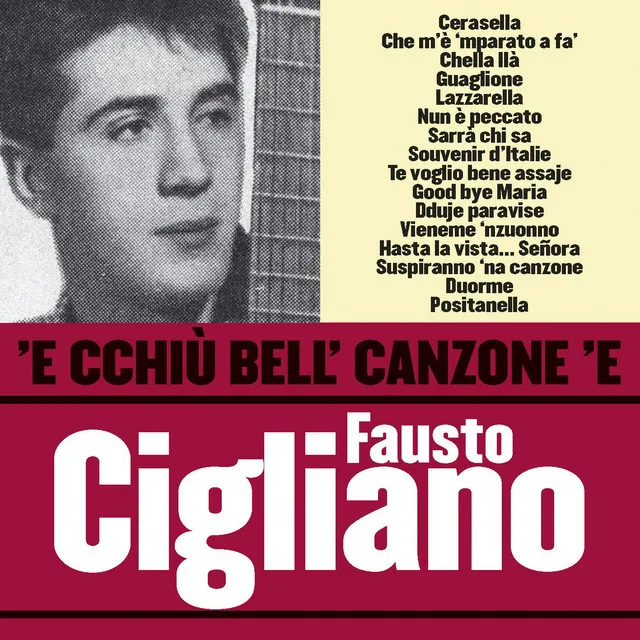 'E cchiù bell' canzone 'e Fausto Cigliano