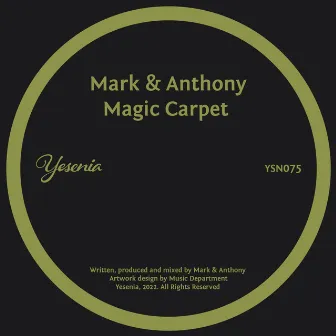 Magic Carpet by Mark & Anthony