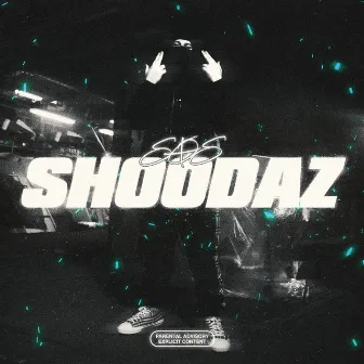 Shoodaz by Jed McIntosh