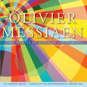 The Mystical Colors of Christ by James E. Jordan