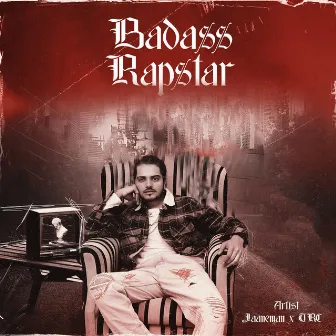 BADASS RAPSTAR by Jaaneman