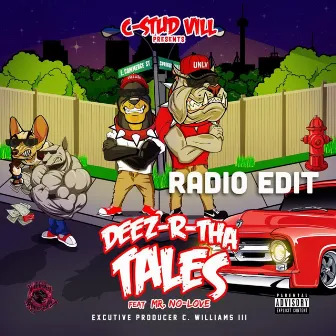 Deez R Tha Tales by C-Stud Vill