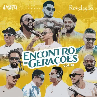 Encontro de Gerações, Vol. 01 (Ao Vivo) by Akatu