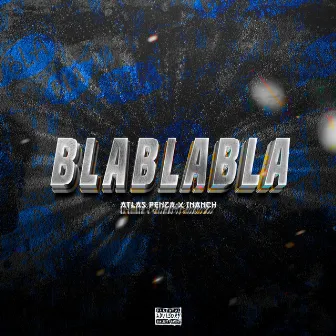 BLABLABLA by Unknown Artist