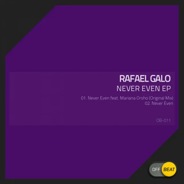 Never Even - Original Mix