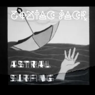 Astral Surfing by ZodiacJack