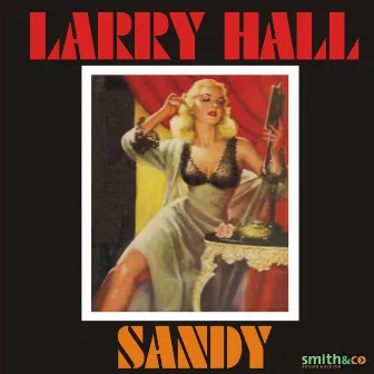 Sandy by Larry Hall