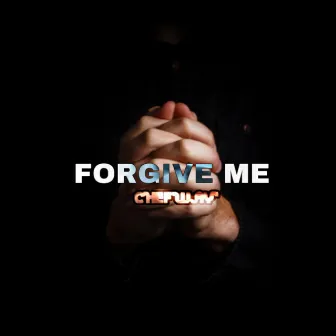 Forgive Me by Chef