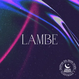 Lambe by Aísha