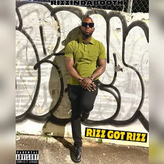 Rizz Got Rizz by Rizzindabooth