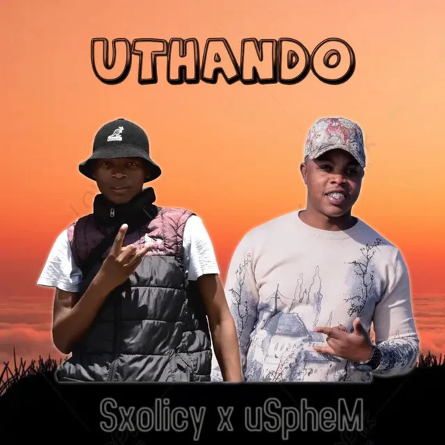 uThando(Sxolicy x uSpheM)