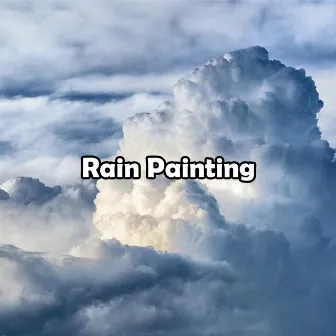 Rain Painting by Stephanie Young