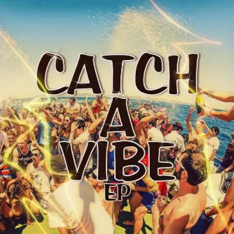 Catch a Vibe by BigMoviee