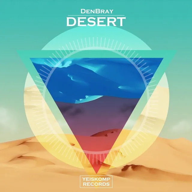 Desert - Original Mix