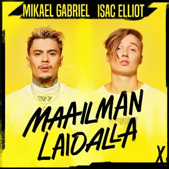 Maailman Laidalla by Isac Elliot