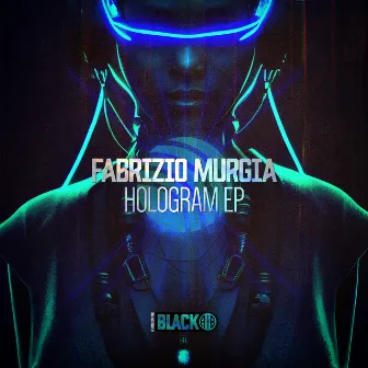 Hologram EP by Fabrizio Murgia