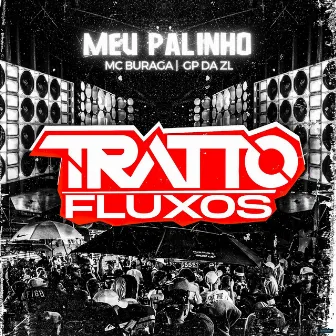 Meu Palinho by TRATTO FLUXOS