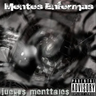 Juegos Mentales by Mentes Enfermas Dp