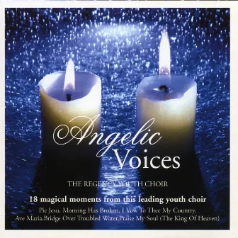 Angelic Voices by The Regency Youth Choir