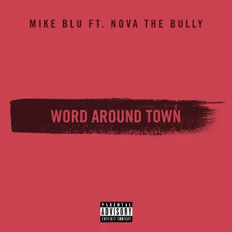 Word Around Town by Mike Blu