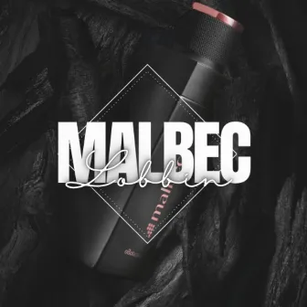 Malbec by Lobbin