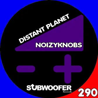 Distant Planet - EP by NoizyKnobs