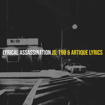 Lyrical Assassination by T90