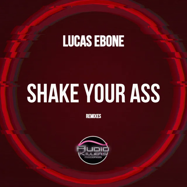 Shake Your Ass - Fredi Vega Remix