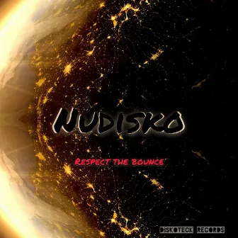 Respect the Bounce by Nudisko